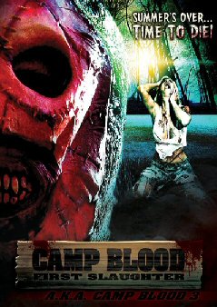 CAMP BLOOD: FIRST SLAUGHTER